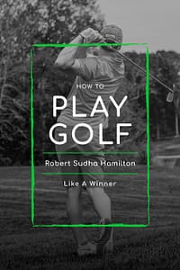 How To Play Golf Like A Winner book cover