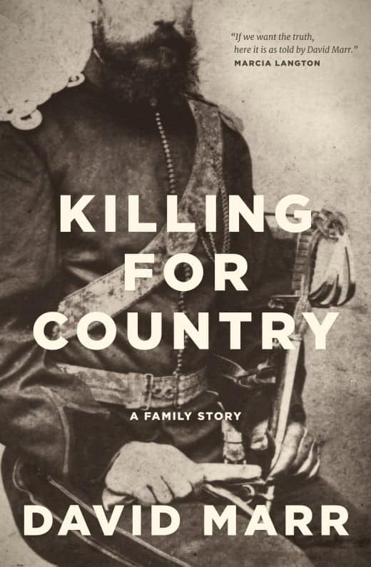 Killing For Country by David Marr